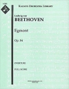 エグモント序曲 Op.84a（スコアのみ）【Egmont Overture, Op. 84a】