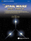 「スター・ウォーズ」叙事詩組曲パート2（スコアのみ）【Suite from the Star Wars Epic -- Part II】