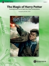 マジック・オブ・ハリー・ポッター（スコアのみ）【The Magic of Harry Potter 】