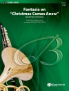 Fantasia on Christmas Comes Anew（スコアのみ）【Fantasia on Christmas Comes Anew】