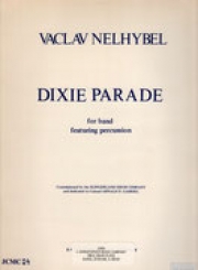 ディキシー・パレード（ヴァーツラフ・ネリベル）【Dixie Parade】