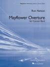 メイフラワー序曲（ロン・ネルソン）【Mayflower Overture】