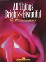 素晴らしきものすべてを【All Things Bright and Beautiful】