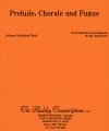 前奏曲、コラールとフーガ （マーク・ハインズレー編曲）【Prelude, Chorale and Fugue】