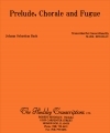 前奏曲、コラールとフーガ （マーク・ハインズレー編曲）（スコアのみ）【Prelude, Chorale and Fugue】