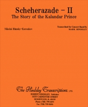 「シェエラザード第二楽章」カランダール王子の物語（マーク・ハインズレー編曲）【Scheherazade – II. The Story of the Kalandar Prince】