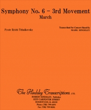 交響曲第6番・第三楽章（マーク・ハインズレー編曲）【Symphony No. 6 – 3rd Movement (March)】
