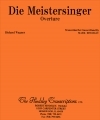「ニュルンベルグのマイスタージンガー」より序曲（マーク・ハインズレー編曲）（スコアのみ）【Die Meistersinger – Overture】