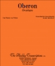 歌劇「オベロン」序曲（マーク・ハインズレー編曲）（スコアのみ）【Oberon – Overture】