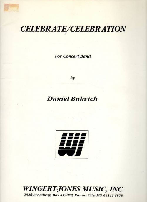 Celebrate/Celebration（ダニエル・バックビック）（スコアのみ）