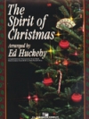 スピリット・オブ・クリスマス（エド・ハックビー編曲）（スコアのみ）【The Spirit of Christmas】