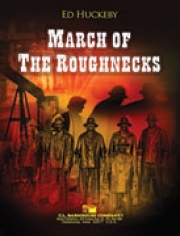 掘削工の行進曲（エド・ハックビー）【March of the Roughnecks】