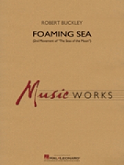 泡の海（ロバート・バックリー）（スコアのみ）【Foaming Sea 2nd Movement of The Seas of the Moon】