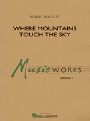ウェア・マウンテンズ・タッチ・ザ・スカイ（ロバート・バックリー）【Where Mountains Touch the Sky】