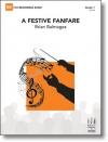 祝典のファンファーレ（ブライアン・バルメイジズ）（スコアのみ）【A Festive Fanfare】