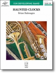 お化け時計（ブライアン・バルメイジズ）（スコアのみ）【Haunted Clocks】