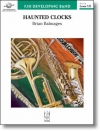 お化け時計（ブライアン・バルメイジズ）（スコアのみ）【Haunted Clocks】