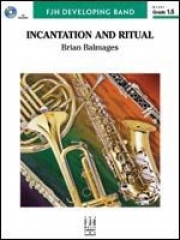 呪文と儀式（ブライアン・バルメイジズ）【Incantation and Ritual】