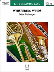 風のささやき（ブライアン・バルメイジズ）（スコアのみ）【Whispering Winds】