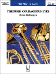 Through Courageous Eyes（ブライアン・バルメイジズ）