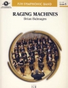 レイジング・マシン（ブライアン・バルメイジズ）（スコアのみ）【Raging Machines】