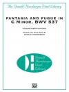 幻想曲とフーガ・ハ短調・BWV 537（バッハ / ハンズバーガー編曲）【Fantasia and Fugue in C Minor, BWV 537】