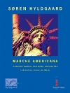 マーチ・アメリカーナ（スーレン・ヒルドガード）【Marche Americana】