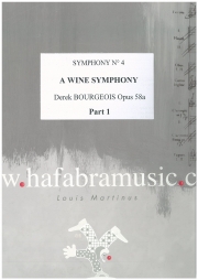 ワイン・シンフォニー（デリック・ブルジョワ）【A Wine Symphony (symphony No.4)】