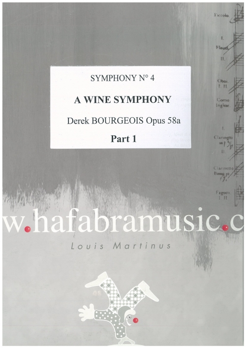ワイン・シンフォニー（デリック・ブルジョワ）（スコアのみ）【A wine symphony (symphony No.4)】