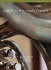 March of the Scots Guards（ロバート・E・フォスター）（スコアのみ）