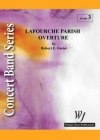 ラフォーシェ・パリッシュ序曲（ロバート・E・フォスター）【Lafourche Parish Overture】