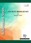 古代アイルランドの賛歌（ロバート・E・フォスター編曲）【Ancient Irish Hymn】