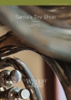 サンタのおもちゃ屋（ロバート・E・フォスター編曲）（スコアのみ）【Santa's Toy Shop】
