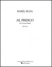 アル・フレスコ（カレル・フサ）（スコアのみ）【Al Fresco】