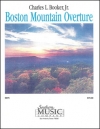 ボストン山脈序曲（チャールズ・L・ブッカー・Jr）【Boston Mountain Overture】