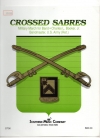 クロスト・サーベル（チャールズ・L・ブッカー・Jr）【Crossed Sabres (March) 】