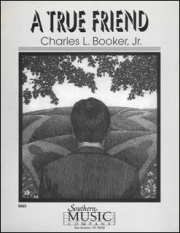 本当の友人（チャールズ・L・ブッカー・Jr）【A True Friend】