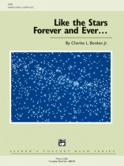 Like the Stars Forever and Ever . . .（チャールズ・L・ブッカー・Jr）（スコアのみ