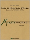 アワー・キングスランド・スプリング（サミュエル・R. ヘイゾ）【Our Kingsland Spring (Movement I of “Georgian Suite”)】