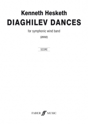 ディアギレフ・ダンス（ケネス・ヘスケス）（スコアのみ）【Diaghilev Dances】