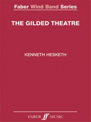 The Gilded Theatre（ケネス・ヘスケス）（スコアのみ）