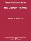 The Gilded Theatre（ケネス・ヘスケス）（スコアのみ）