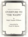 劇音楽「すずめばち」序曲（レイフ・ヴォーン・ウィリアムズ）（スコアのみ）【Overture To The Wasps】