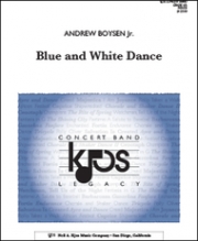 ブルー・アンド・ホワイト・ダンス（アンドリュー・ボイセンJr）【Blue and White Dance】
