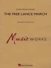 フリー・ランス・マーチ（スーザ / ジェイ・ボクック編曲）【The Free Lance March】