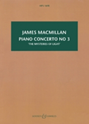 ピアノ協奏曲第3番「ミステリアス・オブ・ライト」 (マクミラン) (スタディスコア)【Piano Concerto No. 3 (“The Mysteries of Light”)】