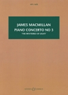 ピアノ協奏曲第3番「ミステリアス・オブ・ライト」 (マクミラン) (スタディスコア)【Piano Concerto No. 3 (“The Mysteries of Light”)】