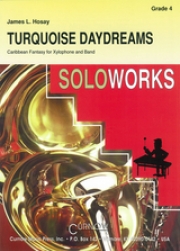 ターコイズ・デイドリーム（シロフォーン・フィーチャー）（スコアのみ）【Turquoise Daydreams】