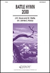 バトル・ヒム・2000（ジェームス・L・ホゼイ編曲）【Battle Hymn 2000】