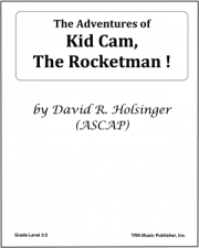 アドベンチャー・オブ・キッド・カム・ロケットマン！（デイヴィッド・R・ホルジンガー）【The Adventures of Kid Cam the Rocketman!】